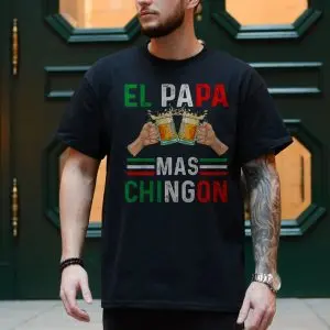El Papa Mas Chingón T-Shirt – Funny Mexican Beer Dad Tee 10 El Papa Mas Chingon T Shirt E28093 Funny Mexican Beer Dad Tee 4.jpg