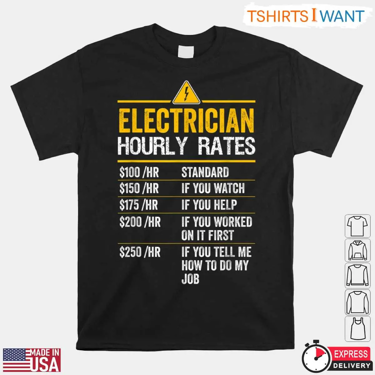 Electrician Hourly Rates Funny Work T-Shirt 8 Electrician Hourly Rates Funny Work T-Shirt Front View