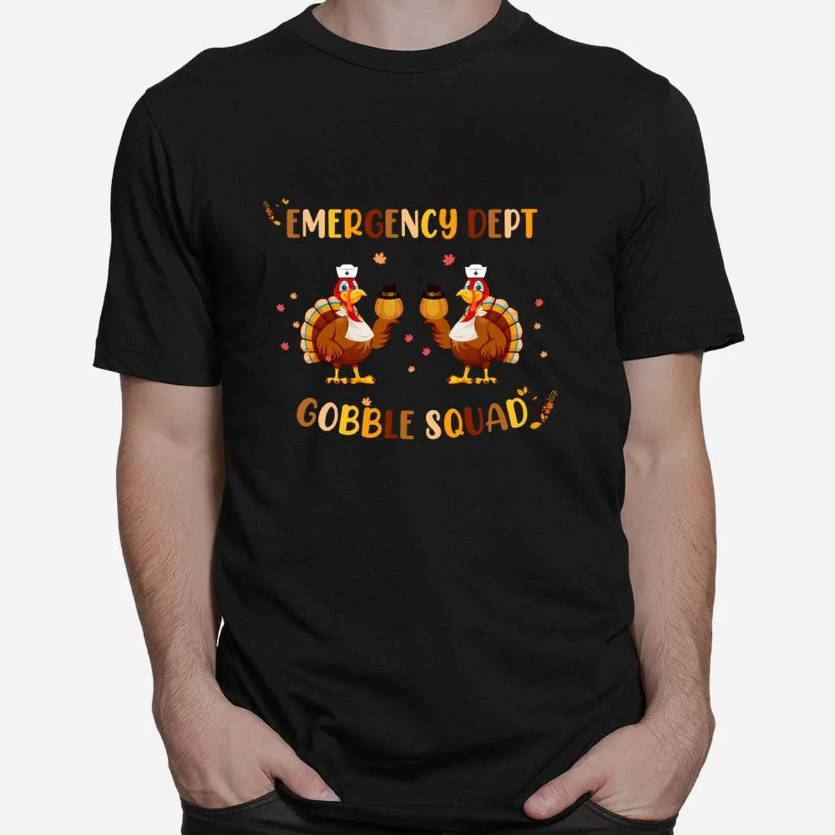 Emergency Dept ER Nurse Thanksgiving Gobble Shirt 10 Emergency Dept ER Nurse Thanksgiving Gobble Shirt