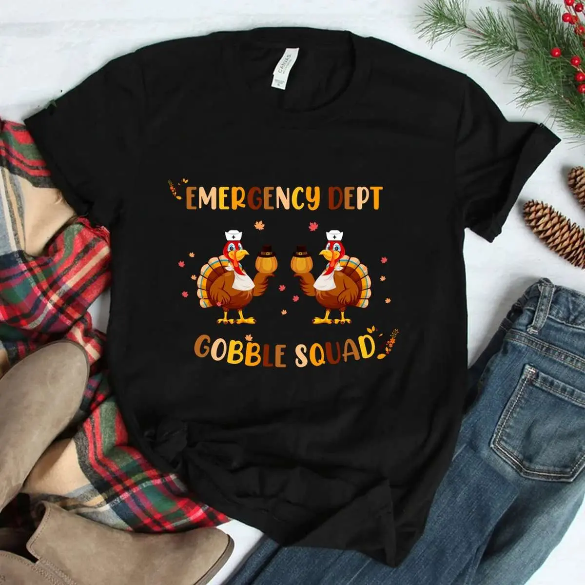 Emergency Dept ER Nurse Thanksgiving Gobble Shirt 3 1.jpg