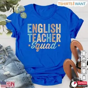 English Teacher Squad T-Shirt - Stylish Teacher Team Apparel 10 English Teacher Squad Stylish Teaching Team T Shirt 5 1.jpg