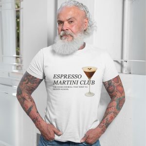 Espresso Martini T Shirt The Classy Vodka Redbull Funny Quote 7 1.jpg