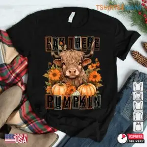 Fall Halloween Pumpkin: Hey There Pumpkin Fall Highland Cow Halloween Shirt 7 Fall Halloween Pumpkin Hey There Highland Cow Tee 3 1.jpg