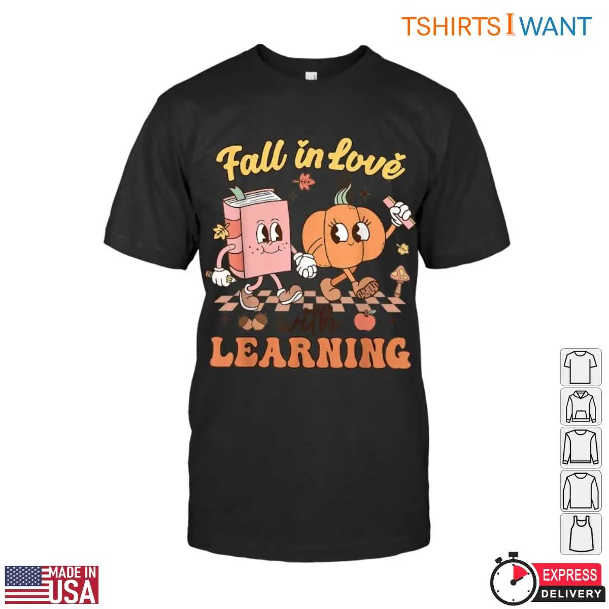Fall in Love with Learning T Shirt E28093 Teacher Fall Fun 1.jpg