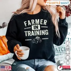 Farmer In Training Tractor Farming T-Shirt 7 Farmer In Training Tractor Farming T Shirt 4 1.jpg