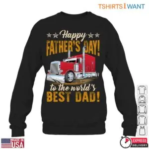 Father's Day Trucking Gift Tee - World's Best Dad With Red Truck Graphic 11 Fathers Day Trucking Gift Tee 6 1.jpg