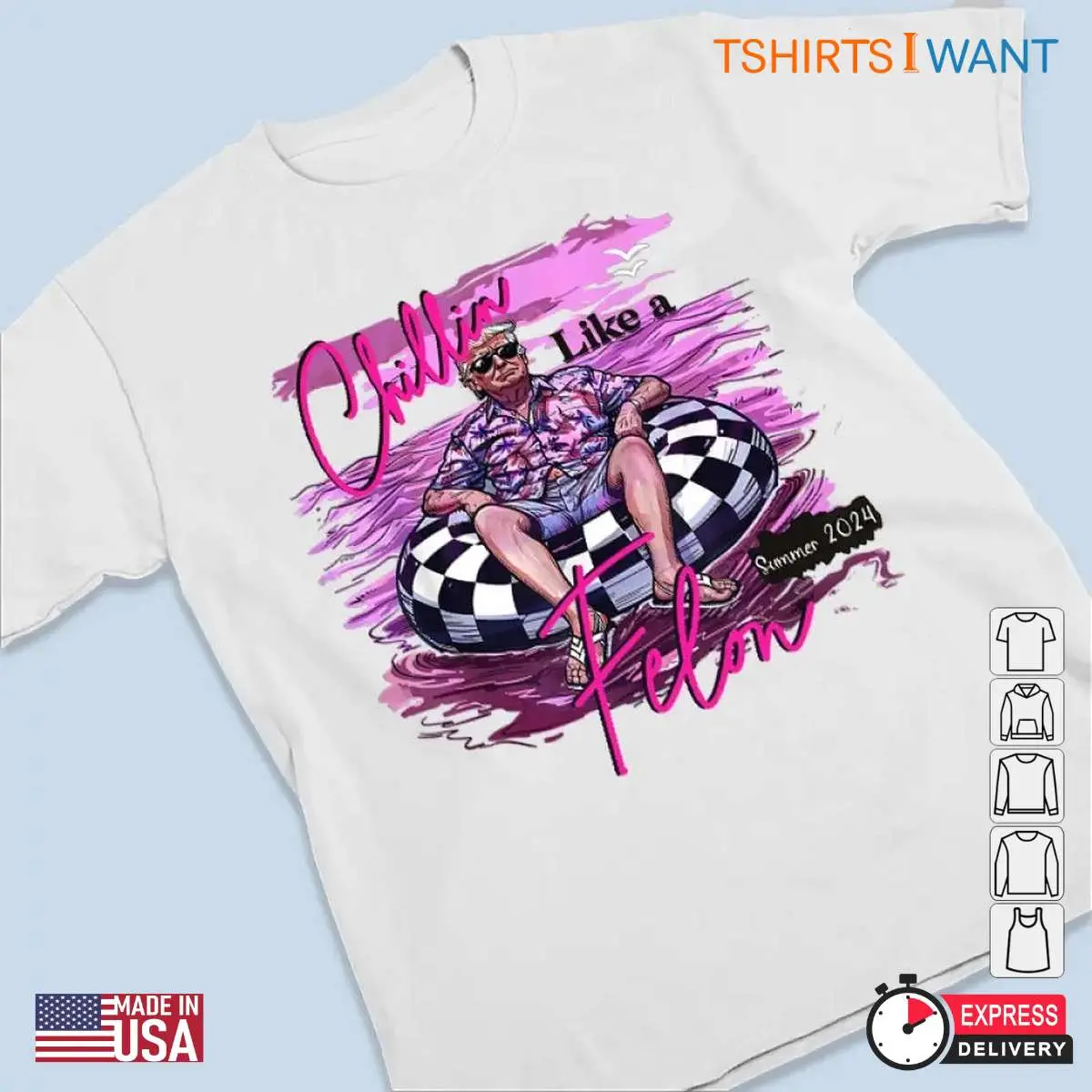 Felon Trump Meme: Chillin Like A Felon Funny Donald Trump Shirt 13 Felon Trump Meme Shirt Model