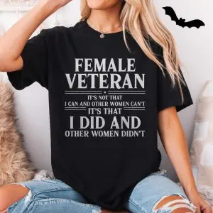 Female Veteran T-shirt – Proud Military Service Women’s Tee 11 Female Veteran T shirt E28093 Proud Military Service Womens Tee 5.jpg