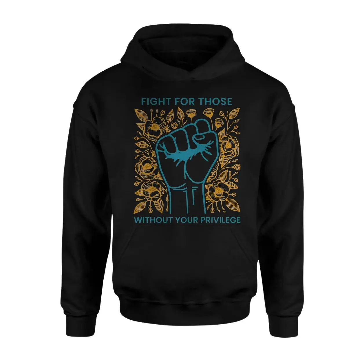 Fight for Those Without Your Privilege E28093 Raised Fist Social Justice Graphic Tee with Floral Design 2.jpg
