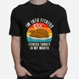Fitness Turkey Thanksgiving Humor Shirt 6 Fitness Turkey Thanksgiving Humor Shirt 2 1.jpg