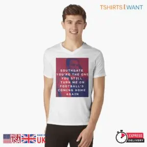 Southgate You're the One Football's Coming Home Again Essential T-Shirt 6 Footballs Coming Home Again Essential England Tee 2 1.jpg