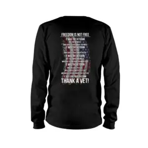 Freedom Is Not Free Shirt - Patriotic American Flag Tee to Thank a Vet 7 Freedom is Not Free Shirt Thank a Vet on Veterans Day with Patriotic American Flag Design 3