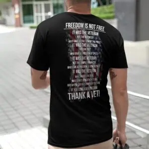Freedom Is Not Free Shirt - Patriotic American Flag Tee to Thank a Vet 9 Freedom is Not Free Shirt Thank a Vet on Veterans Day with Patriotic American Flag Design 5