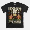 Friendsgiving Squad Funny Thanksgiving Shirt 1 1.jpg