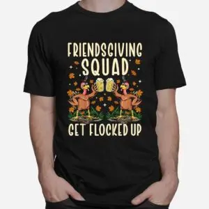 Friendsgiving Squad Funny Thanksgiving Shirt 6 Friendsgiving Squad Funny Thanksgiving Shirt 2 1.jpg