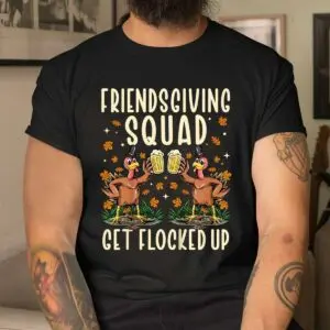 Friendsgiving Squad Funny Thanksgiving Shirt 8 Friendsgiving Squad Funny Thanksgiving Shirt 4 1.jpg