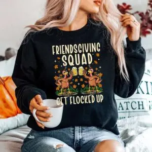 Friendsgiving Squad Funny Thanksgiving Shirt 9 Friendsgiving Squad Funny Thanksgiving Shirt 5 1.jpg