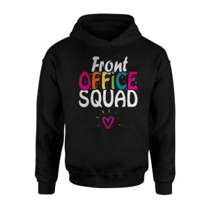 Front Office Squad T shirt E28093 Colorful Team Appreciation Tee 2.jpg
