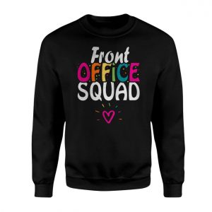 Front Office Squad T shirt E28093 Colorful Team Appreciation Tee 3.jpg