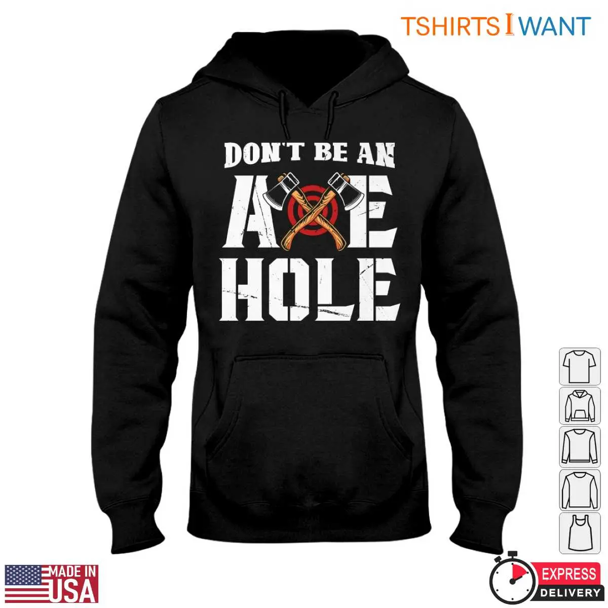 Funny Axe Throwing T Shirt Dont Be an Axe Hole Lumberjack Design Tee 2 1 1.jpg