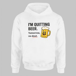 Funny Beer T Shirt – “I’m Quitting Beer Tomorrow No Dout” Typo Shirt 6