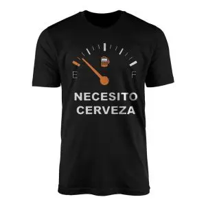 Funny Beer T shirt E28093 Necesito Cerveza Fuel Gauge Graphic Tee 1.jpg