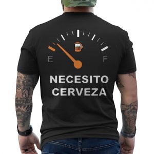 Funny Beer T shirt E28093 Necesito Cerveza Fuel Gauge Graphic Tee 6.jpg