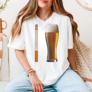 Funny Beer and a Cigarette T Shirt Dad Joke Bar Party Gift 5 1.jpg