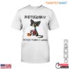 Funny Cat Photography Humorous Camera Lover Cat T-Shirt 14 Funny Cat Photography Humorous Camera Lover Cat T Shirt 1 1.jpg