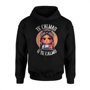 Funny Chola Girl T shirt E28093 Te Calmas o Te Calmo Graphic Tee 2.jpg