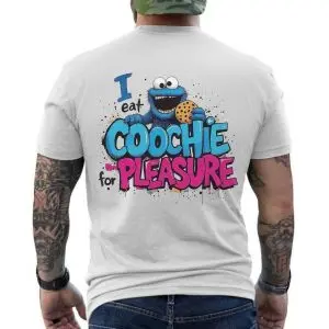 Funny Cookie Monster Parody T-Shirt Adult Humor Offensive Gag Gift 12 Funny Cookie Monster Parody T Shirt Adult Humor Offensive Gag Gift 6 1.jpg