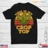 Funny Corn Lover Vintage Farming Shirt - Crop Top Joke Tee 13 Funny Corn Lover Vintage Farming Shirt Crop Top Joke Tee 1 1.jpg