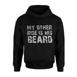 Funny Dirty Graphic Tee – My Other Ride Is His Beard T-Shirt 8 Funny Dirty Graphic Tee E28093 My Other Ride Is His Beard T Shirt 2.jpg