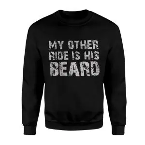 Funny Dirty Graphic Tee – My Other Ride Is His Beard T-Shirt 9 Funny Dirty Graphic Tee E28093 My Other Ride Is His Beard T Shirt 3.jpg