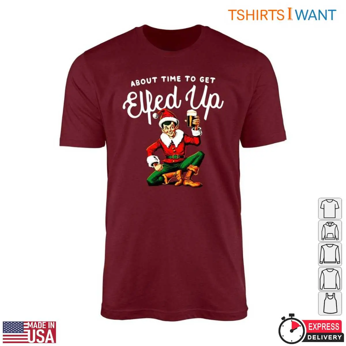 Funny Elf T-Shirt – About Time to Get Elfed Up 11 Funny Elf T-Shirt Detail View
