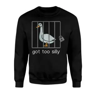 Funny Goose T-shirt – Got Too Silly Jail Bird Meme Tee 9 Funny Goose T shirt E28093 Got Too Silly Jail Bird Meme Tee 3.jpg