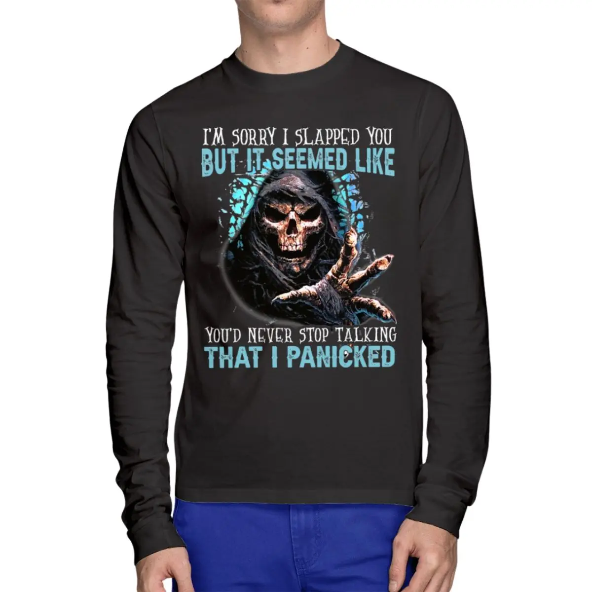 Funny Grim Reaper Design Im Sorry I Slapped You But You Wouldnt Stop Talking Funny Skull Sweatshirt 7
