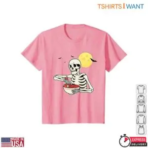 Funny Halloween Skeleton Ramen Party T-Shirt 10 Funny Halloween Skeleton Ramen Party T Shirt 4 1.jpg
