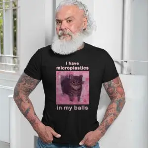 Funny I Have Microplastics In My Balls Cat T-Shirt 13 Funny I Have Microplastics In My Balls Cat T Shirt 7 1.jpg