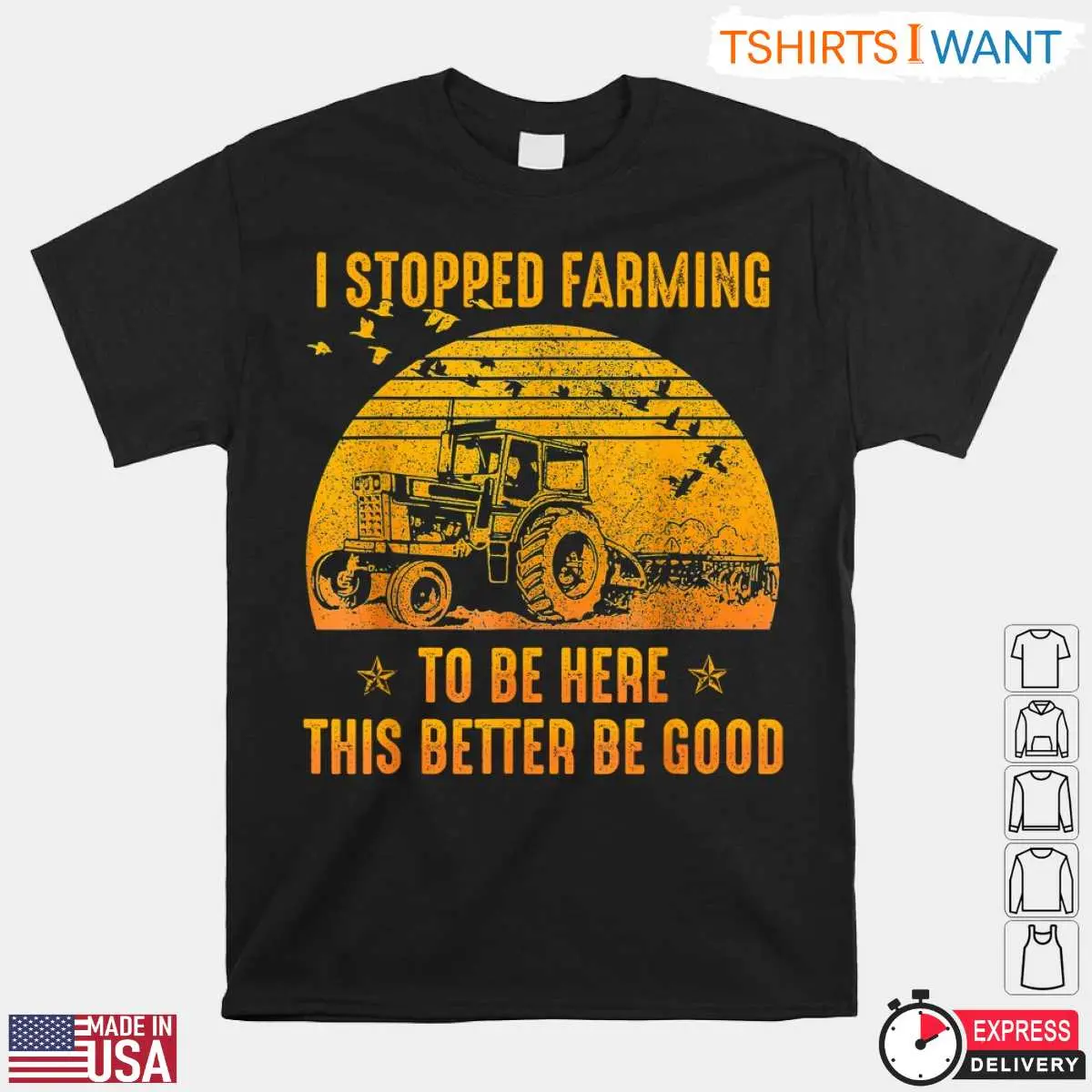 Funny I Stopped Farming Retro Sunset Tractor T Shirt This Better Be Good 1 1.jpg