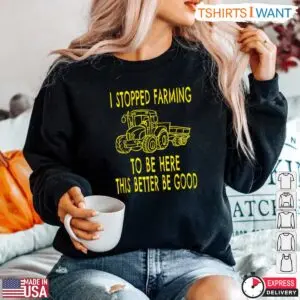 Funny I Stopped Farming Tractor Farmer Life T-Shirt 9 Funny I Stopped Farming Tractor Farmer Life T Shirt 5 1.jpg