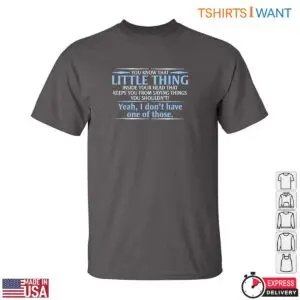 Funny Little Thing Sarcastic Humor Graphic T-Shirt 8 Funny Little Thing Sarcastic Humor Graphic T Shirt 3 1.jpg