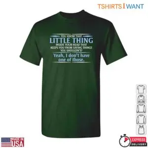 Funny Little Thing Sarcastic Humor Graphic T-Shirt 9 Funny Little Thing Sarcastic Humor Graphic T Shirt 4 1.jpg