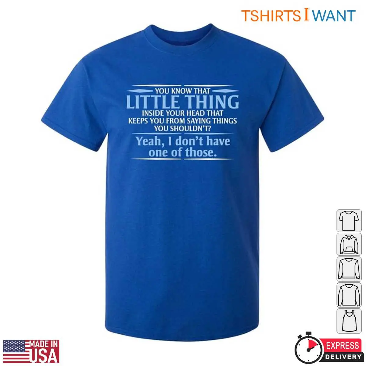 Funny Little Thing Sarcastic Humor Graphic T Shirt 5 1.jpg