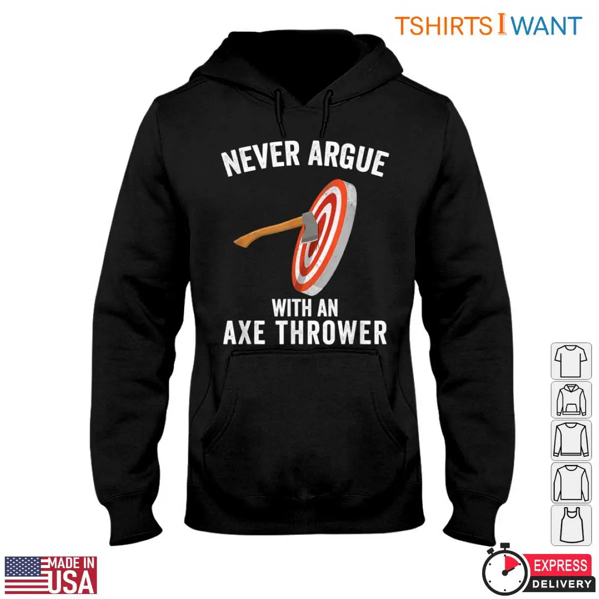 Funny Lumberjack T Shirt Never Argue with an Axe Thrower Design Tee 3 1 1.jpg