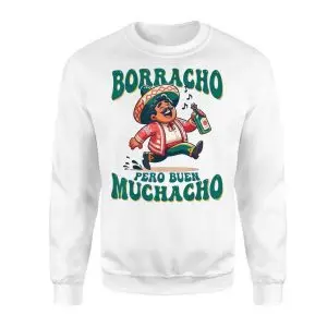 Funny Mexican T-Shirt – Borracho Pero Buen Muchacho Drinking Tee 9 Funny Mexican T Shirt E28093 Borracho Pero Buen Muchacho Drinking Tee 3.jpg