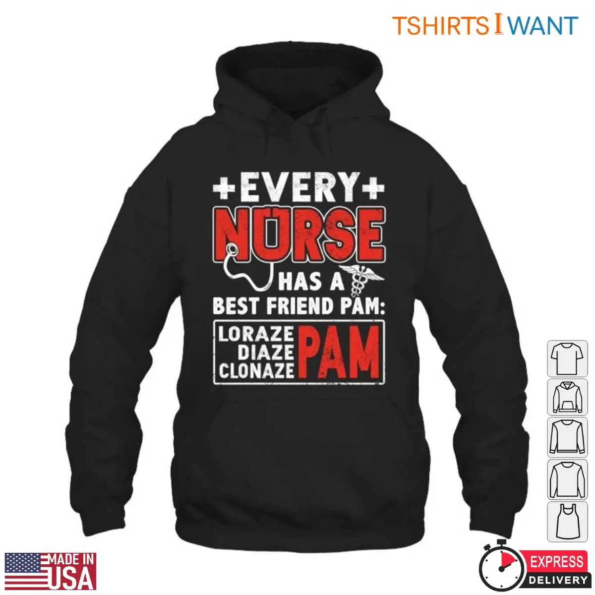 Funny Nurse Quotes T-Shirt – Every Nurse Has a Best Friend Lorazepam, Diazepam, Clonazepam, Pam 5 Funny Nurse Best Friend Medication T Shirt 5 1.jpg