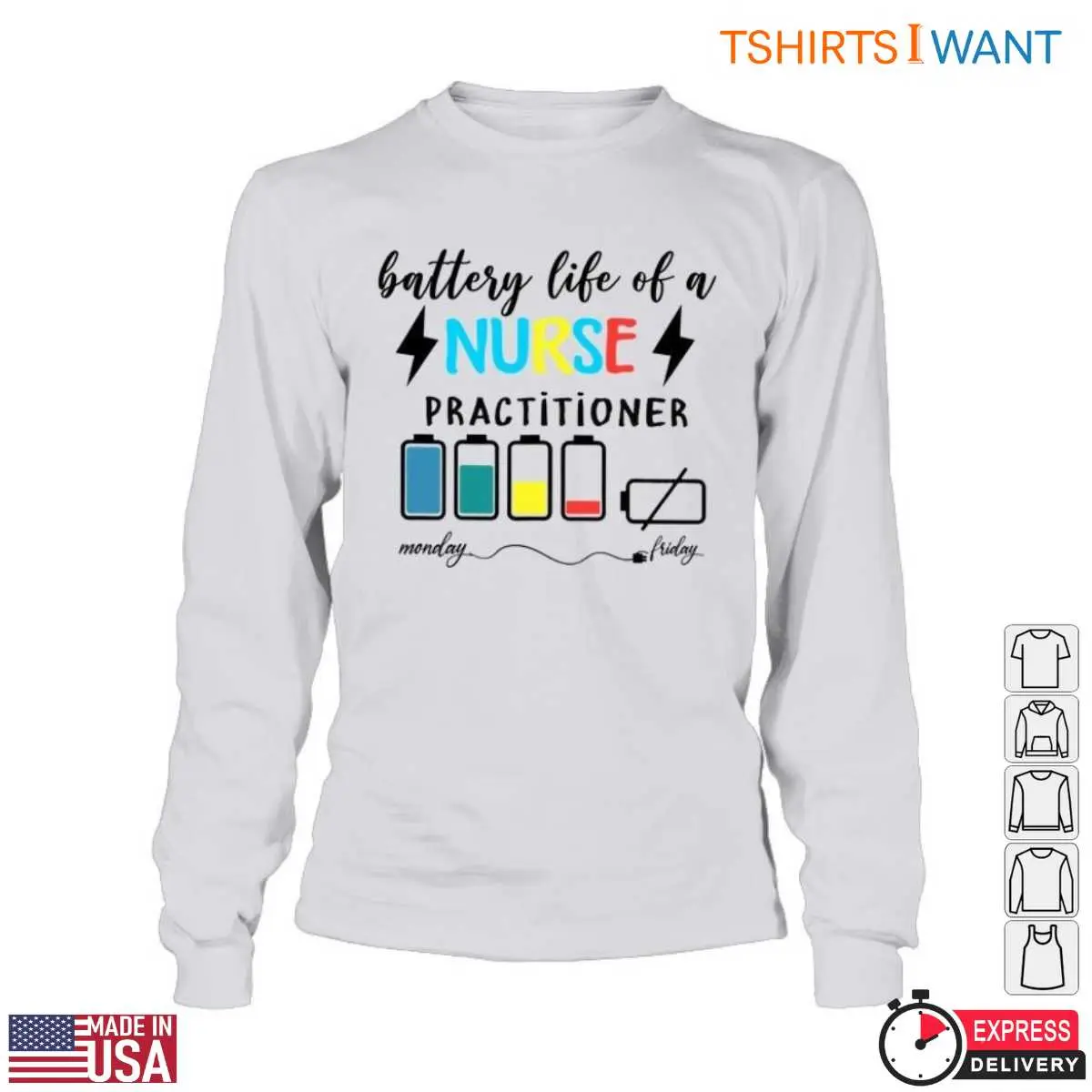 Funny Nurse Practitioner Battery Life T Shirt 5 1.jpg