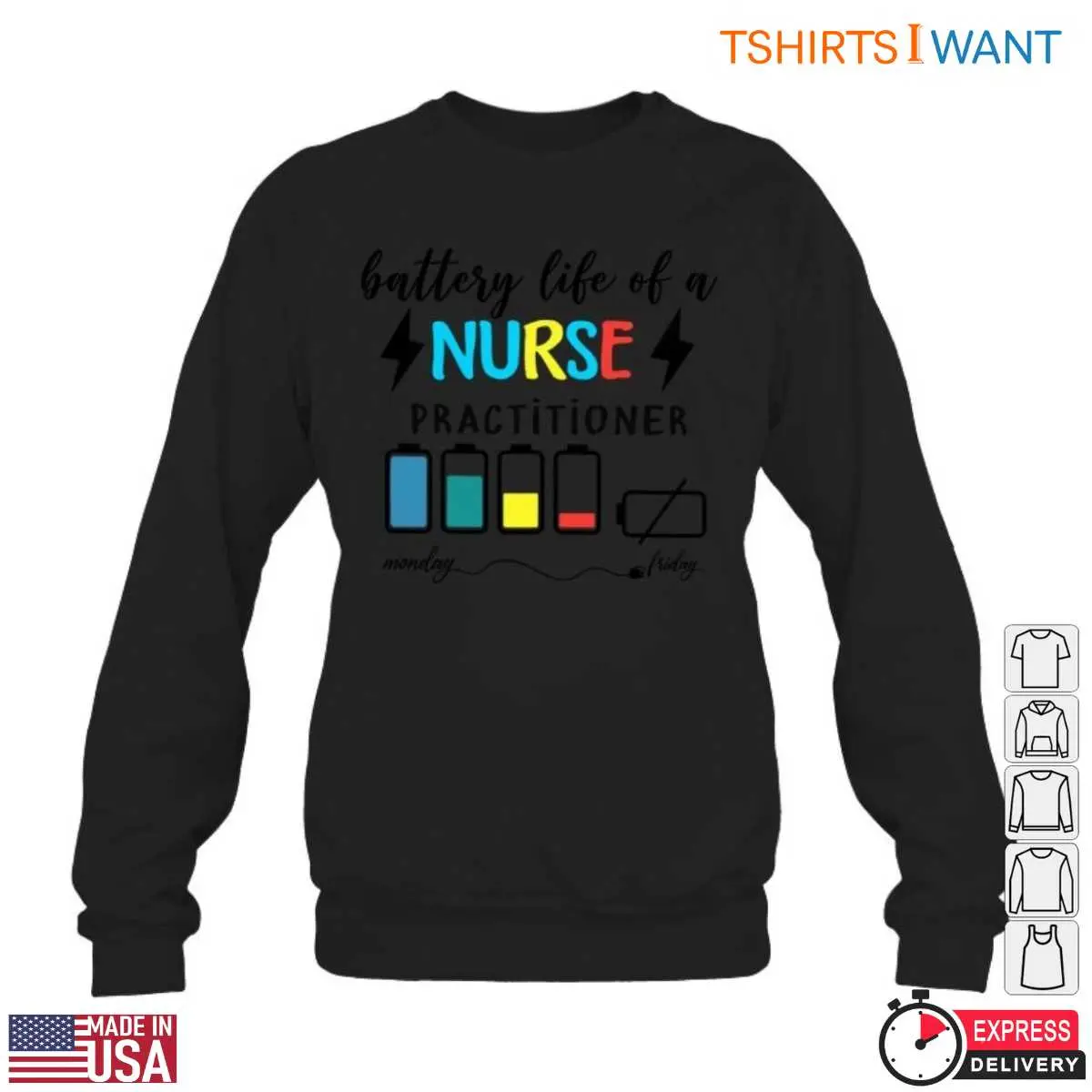 Funny Nurse Practitioner Battery Life T Shirt 6 1.jpg