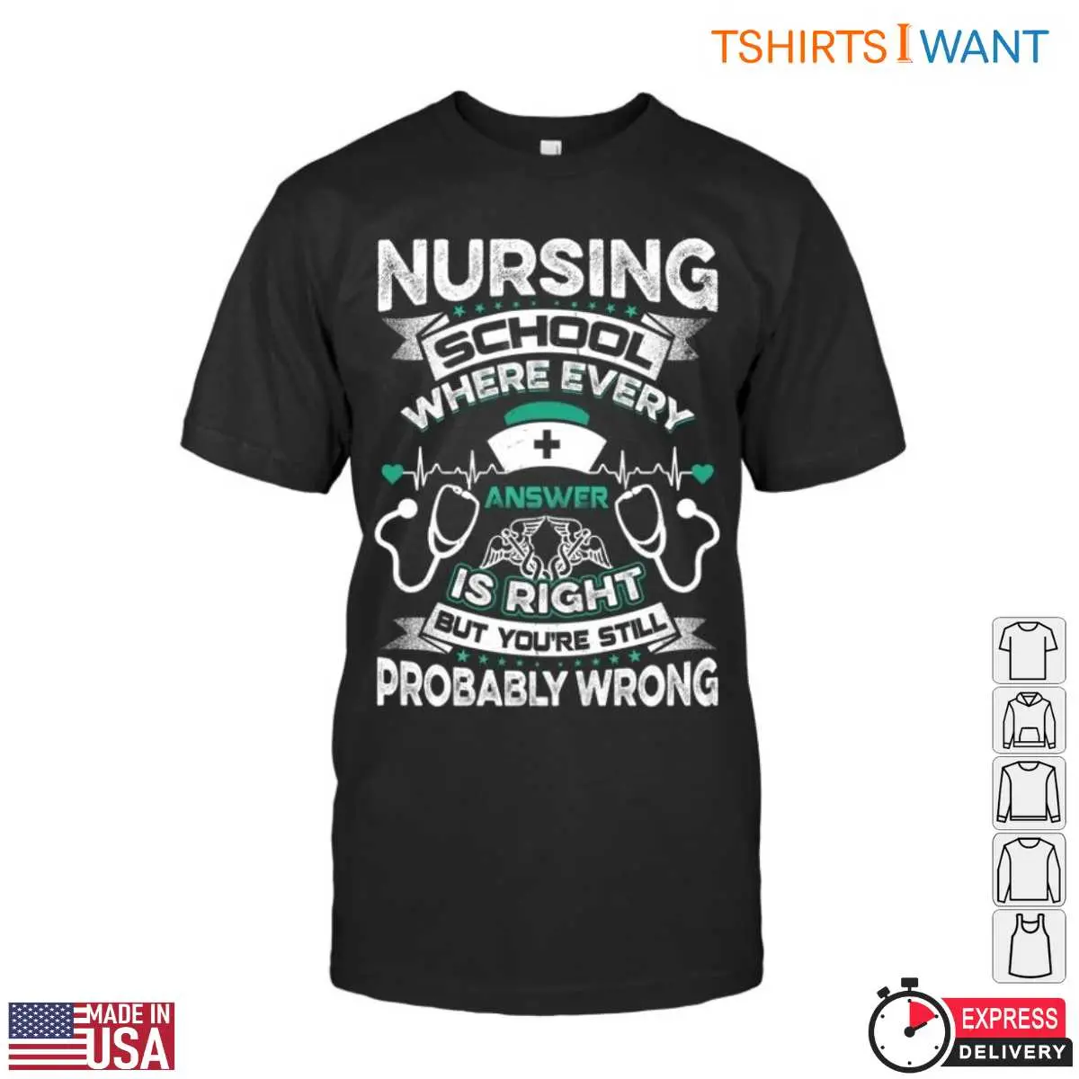Funny Nursing School Wrong Answer T Shirt Gift 1 1.jpg